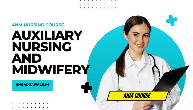 GNM (General Nursing And Midwifery )